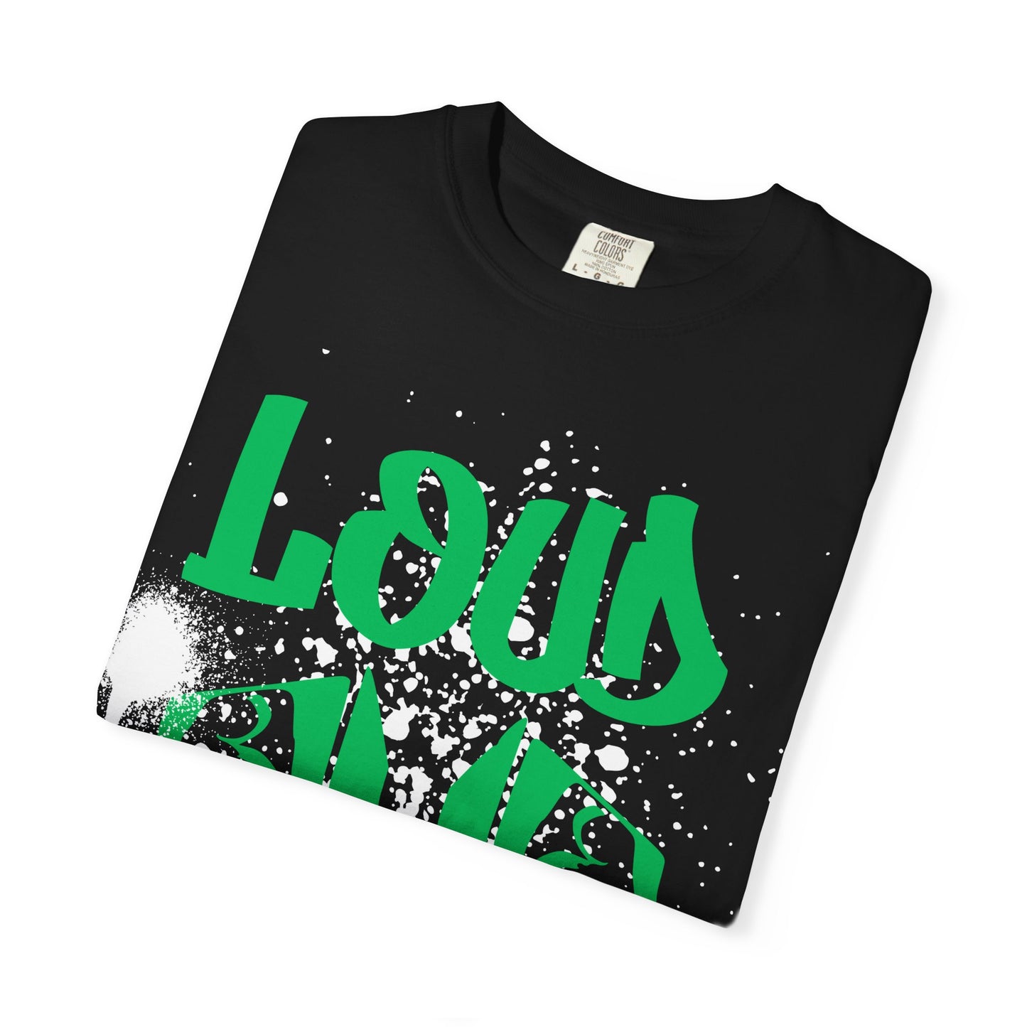 Loud Unisex T-Shirt